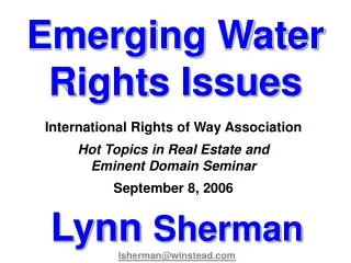 Emerging Water Rights Issues