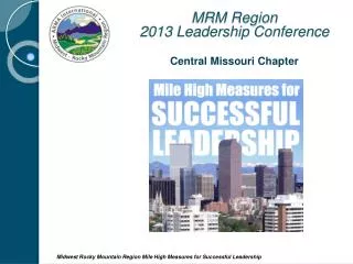 MRM Region 2013 Leadership Conference Central Missouri Chapter