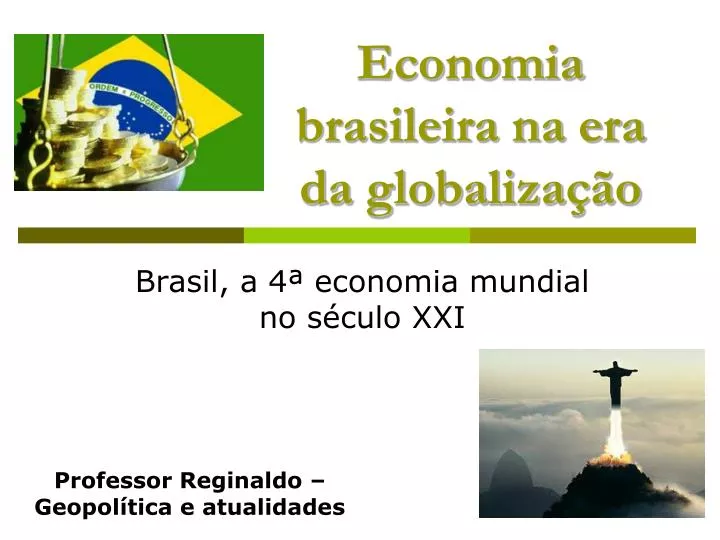economia brasileira na era da globaliza o