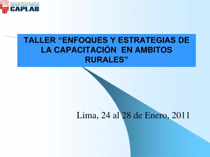 taller enfoques y estrategias de la capacitaci n en ambitos rurales