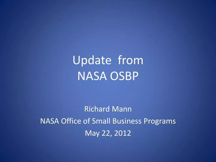 update from nasa osbp