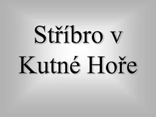 st bro v kutn ho e