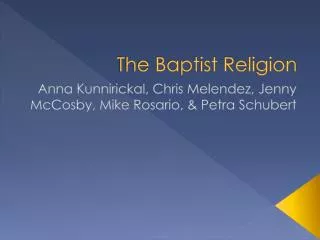 The Baptist Religion
