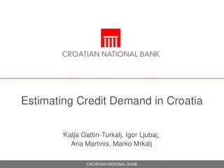 Estimating Credit Demand in Croatia