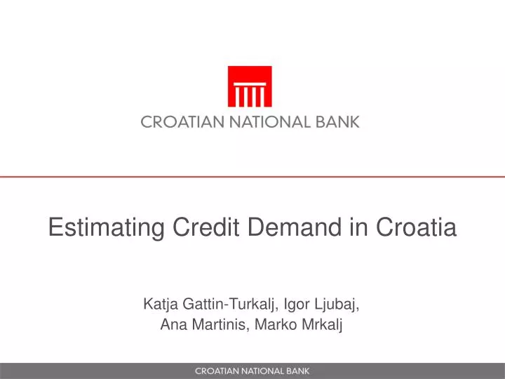 estimating credit demand in croatia