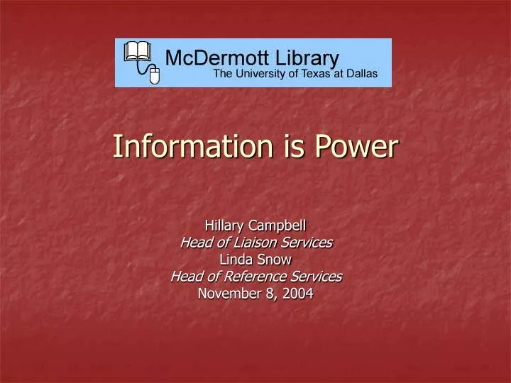 information is power