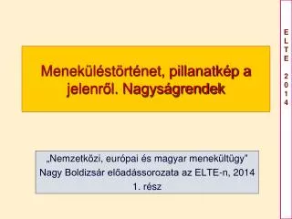 menek l st rt net pillanatk p a jelenr l nagys grendek