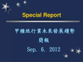 special report