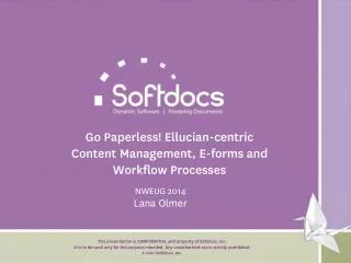 Go Paperless! Ellucian-centric Content Management, E-forms and Workflow Processes