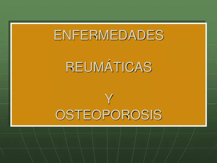 enfermedades reum ticas y osteoporosis