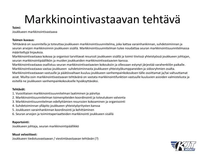 markkinointivastaavan teht v