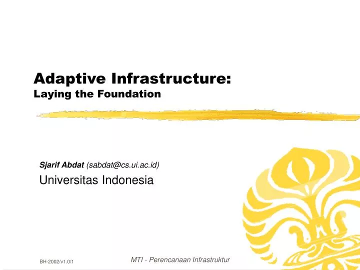adaptive infrastructure laying the foundation