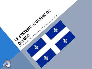 le syst me scolaire du qu bec