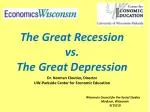 The Great Recession vs. The Great Depression - slide 1