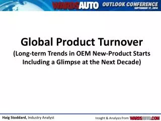 Forecast Global Product Turnover
