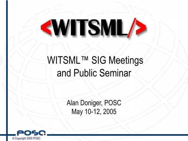 witsml sig meetings and public seminar