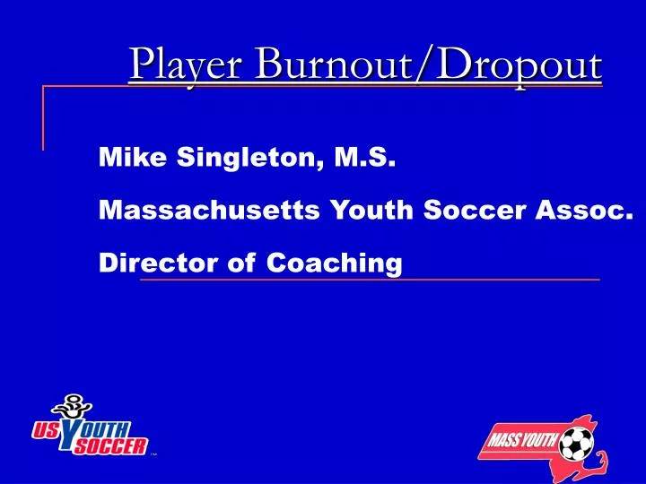 player burnout dropout