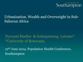 Urbanization, Wealth and Overweight in Sub-Saharan Africa