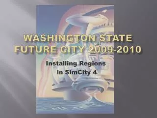 Washington State Future City 2009-2010