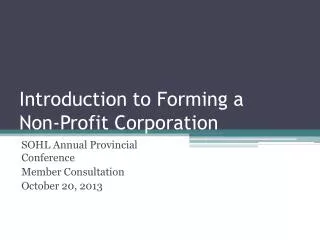 Introduction to Forming a Non-Profit Corporation