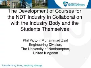 Phil Picton, Muhammad Zaid Engineering Division, The University of Northampton, United Kingdom
