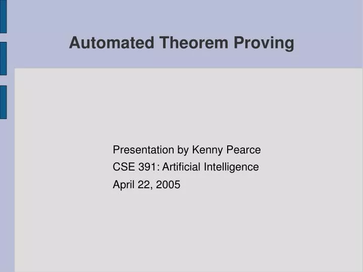 presentation by kenny pearce cse 391 artificial intelligence april 22 2005