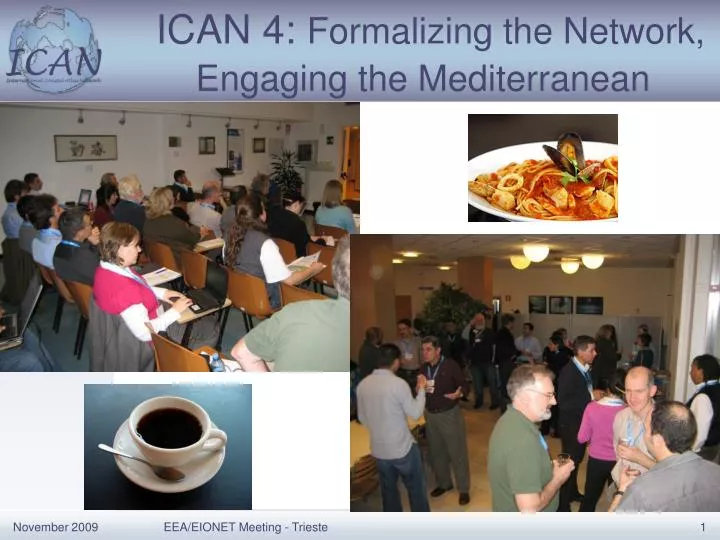 ican 4 formalizing the network engaging the mediterranean