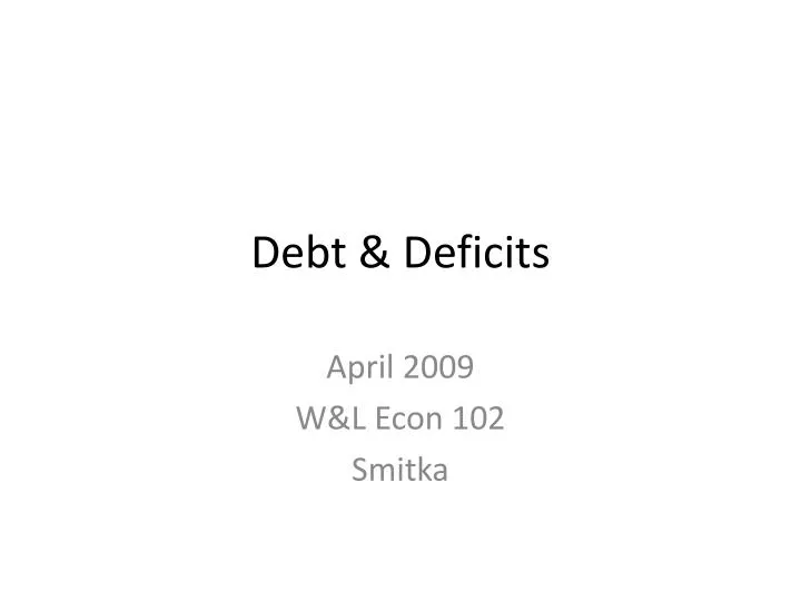 debt deficits