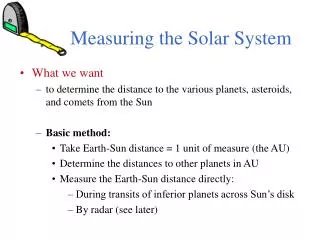 Measuring the Solar System