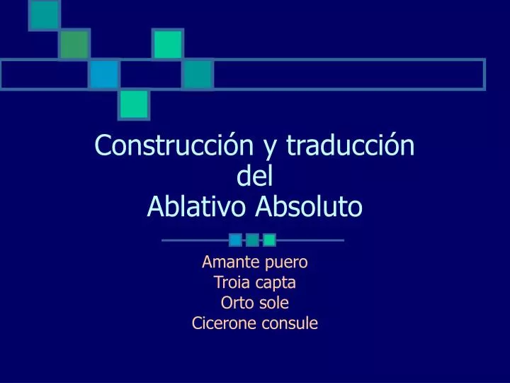 construcci n y traducci n del ablativo absoluto