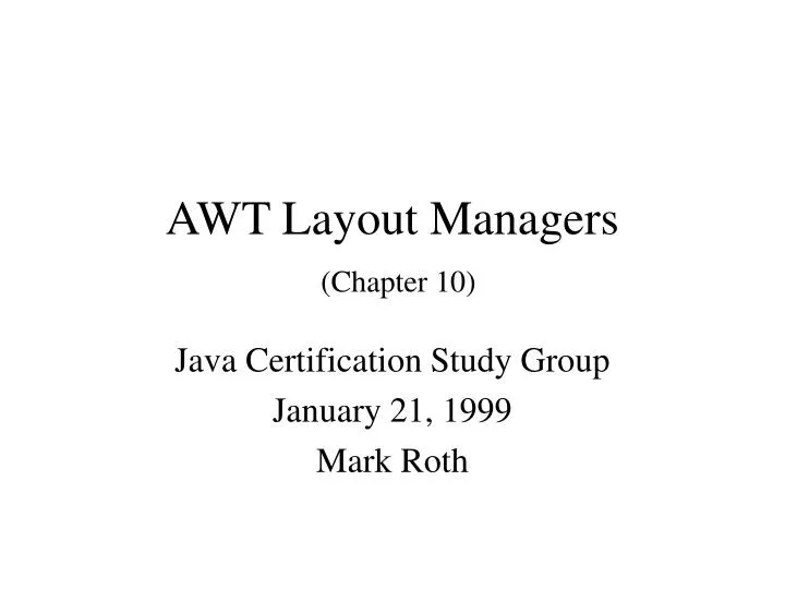 awt layout managers chapter 10