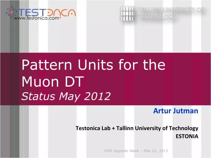 pattern unit s for the muon dt status may 2012