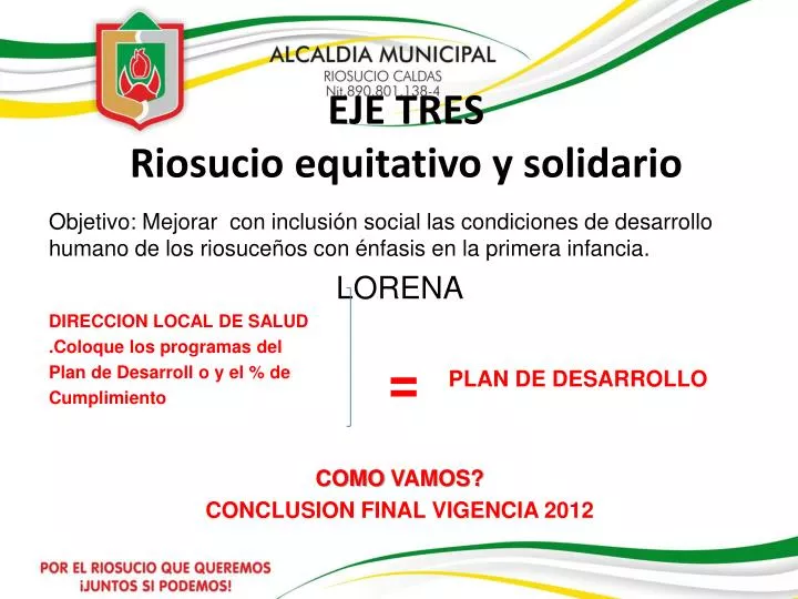 eje tres riosucio equitativo y solidario