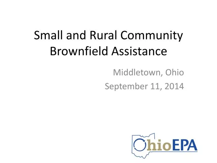 small and rural community brownfield assistance
