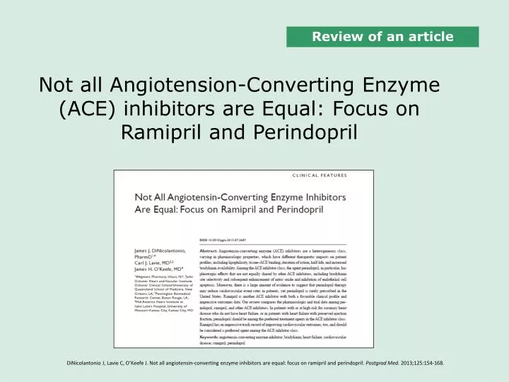 not all angiotension converting enzyme ace inhibitors are equal focus on ramipril and perindopril