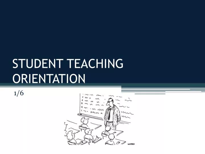 student teaching orientation