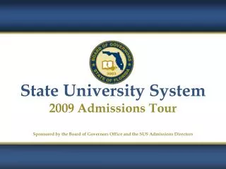 State University System 2009 Admissions Tour