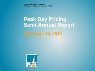 Peak Day Pricing Semi-Annual Report