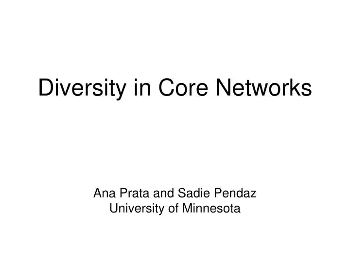 diversity in core networks