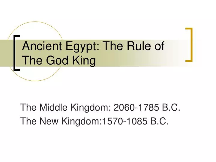 ancient egypt the rule of the god king