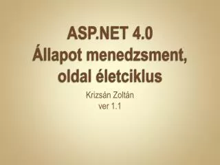asp net 4 0 llapot menedzsment oldal letciklus