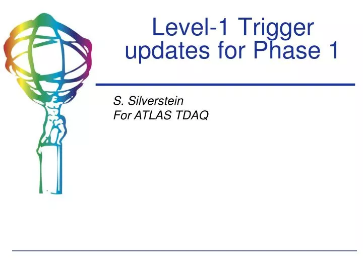 level 1 trigger updates for phase 1