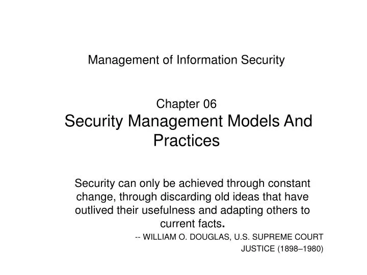 management of information security chapter 06 security management models and practices