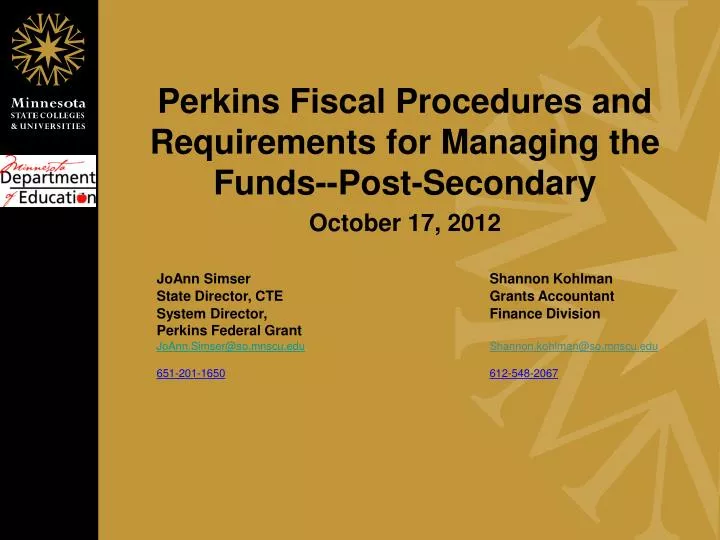 perkins fiscal procedures and requirements for managing the funds post secondary