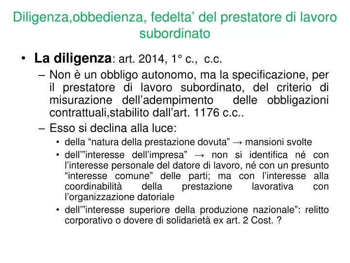 diligenza obbedienza fedelta del prestatore di lavoro subordinato