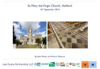 St. Mary the Virgin Church, Ashford 16 th September 2014