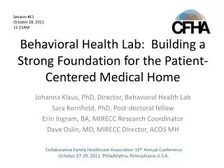 Behavioral Health Lab: Building a Strong Foundation for the Patient-Centered Medical Home