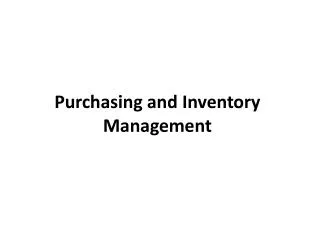 Purchasing and Inventory Management