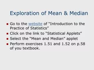 Exploration of Mean &amp; Median