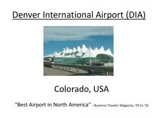 Denver International Airport (DIA)